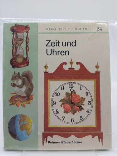 Zeit und uhren meine erste - und, (meine